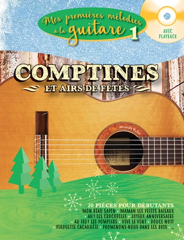 Mes Premières Mélodies à la guitare. Volume 1 : Comptines et airs de fête Visual